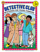 Detective Club : Mysteries for Young Thinkers (Grades 2-4)-9781593630652