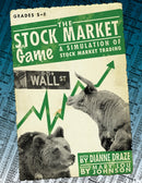 The Stock Market Game : A Simulation of Stock Market Trading (Grades 5-8)-9781593631383