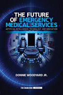 The Future of Emergency Medical Services