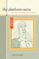 The Platform Sutra : The Zen Teaching of Hui-neng-9781593761776