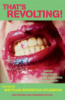 That's Revolting! : Queer Strategies for Resisting Assimilation-9781593761950