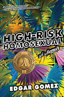 High-risk Homosexual : A Memoir-9781593767051