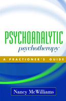 Psychoanalytic Psychotherapy : A Practitioner's Guide-9781593850098