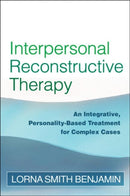 Interpersonal Reconstructive Therapy : Promoting Change in Nonresponders-9781593853822