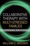 Collaborative Therapy with Multi-Stressed Families, Second Edition-9781593854348