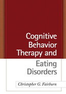 Cognitive Behavior Therapy and Eating Disorders-9781593857097