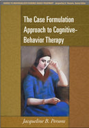 The Case Formulation Approach to Cognitive-Behavior Therapy-9781593858759