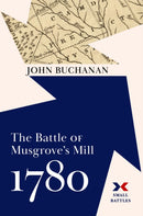 The Battle of Musgrove''s Mill, 1780