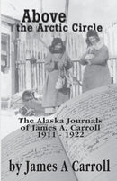 Above the Arctic Circle-9781594330322