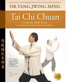 Tai Chi Chuan Classical Yang Style : The Complete Form Qigong-9781594392009