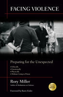Facing Violence : Preparing for the Unexpected-9781594392139