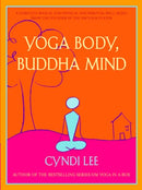 Yoga Body, Buddha Mind-9781594480249