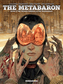 The Metabaron Vol.2 : The Techno-Cardinal & The Transhuman - Oversized Deluxe Volume 2-9781594656804