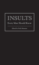 Insults Every Man Should Know-9781594745249