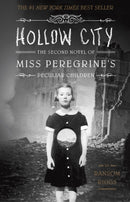 Hollow City : The Second Novel of Miss Peregrine's Peculiar Children-9781594746123