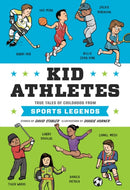 Kid Athletes : True Tales of Childhood from Sports Legends-9781594748028