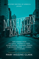 Manhattan Mayhem : New Crime Stories from Mystery Writers of America New Crime Stories from Mystery Writers of America-9781594748943
