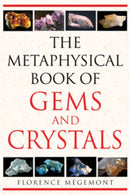 The Metaphysical Book of Gems and Crystals-9781594772146