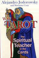 The Way of Tarot : The Spiritual Teacher in the Cards-9781594772634
