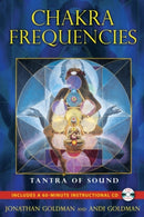 Chakra Frequencies : Tantra of Sound-9781594774041