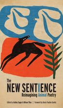 The New Sentience : Reimagining Animal Poetry-9781595343031
