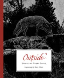 Outside : Stories by Barry Lopez-9781595343192