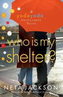 Who Is My Shelter?-9781595548634