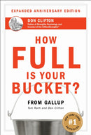 How Full Is Your Bucket? Expanded Anniversary Edition-9781595620033