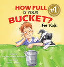 How Full Is Your Bucket? For Kids-9781595620279