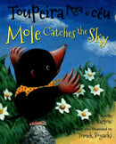 Mole Catches the Sky (Portuguese/English)-9781595727329