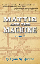 Mattie and the Machine-9781595801180