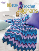 Big Book of Crochet Afghans : 26 Afghans for Year-Round Stitching-9781596354821