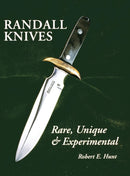 Randall Knives : Rare, Unique, & Experimental-9781596522176