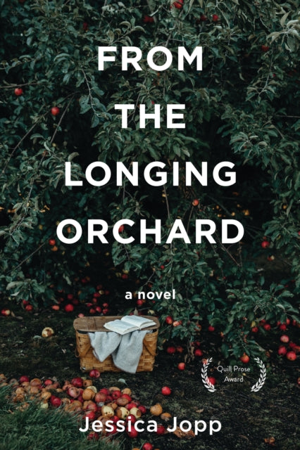 From the Longing Orchard-9781597099295