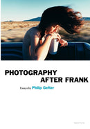 Philip Gefter: Photography After Frank