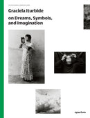 Graciela Iturbide: The Photography Workshop Series-9781597113700