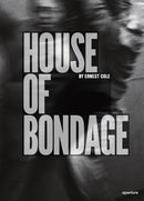 Ernest Cole: House of Bondage-9781597115339
