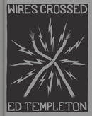 Ed Templeton: Wires Crossed-9781597115360