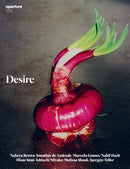 Desire: Aperture 253 : Winter 2023 Issue-9781597115506