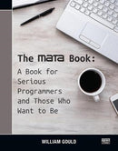 The Mata Book : A Book for Serious Programmers and Those Who Want to Be-9781597182638