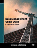 Data Management Using Stata : A Practical Handbook-9781597183185