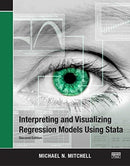 Interpreting and Visualizing Regression Models Using Stata-9781597183215