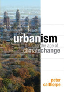 Urbanism in the Age of Climate Change-9781597267212