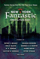 New York Fantastic : Fantasy Stories from the City that Never Sleeps-9781597809313