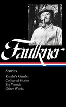 William Faulkner: Stories (LOA