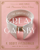 The Annotated Great Gatsby : 100th Anniversary Deluxe Edition-9781598538052