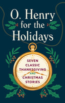 O. Henry for the Holidays-9781598538335