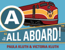 A is for All Aboard!-9781598570717