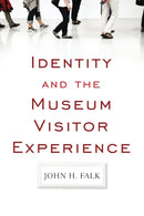 Identity and the Museum Visitor Experience-9781598741636