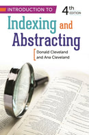 Introduction to Indexing and Abstracting-9781598849769